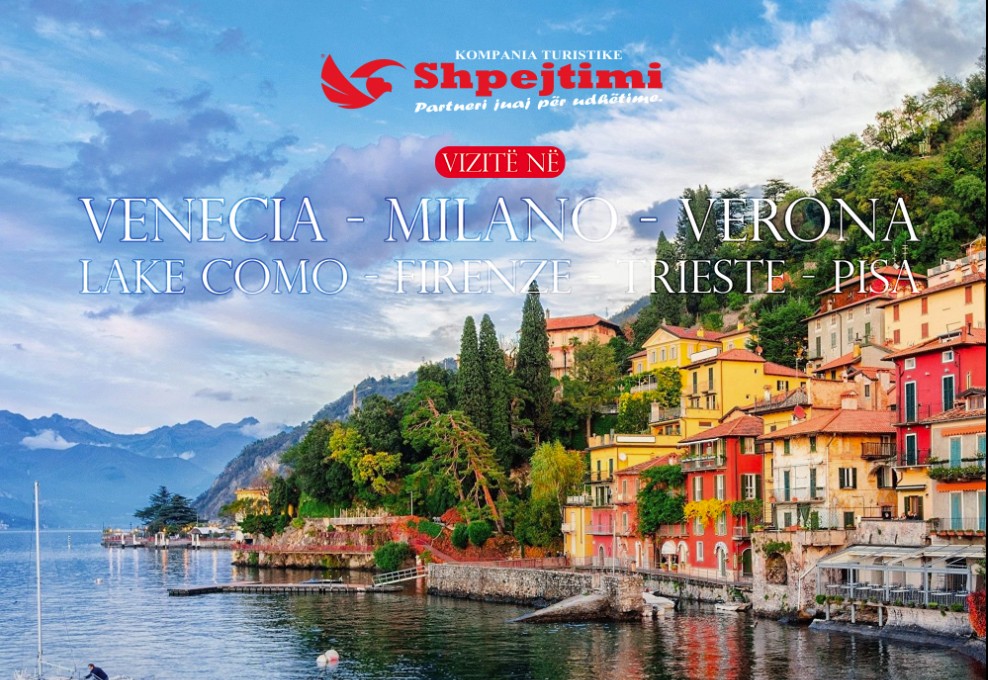 Super ofertë pranvere: 3 netë në Itali për vetëm 249€ nga Kompania Turistike Shpejtimi