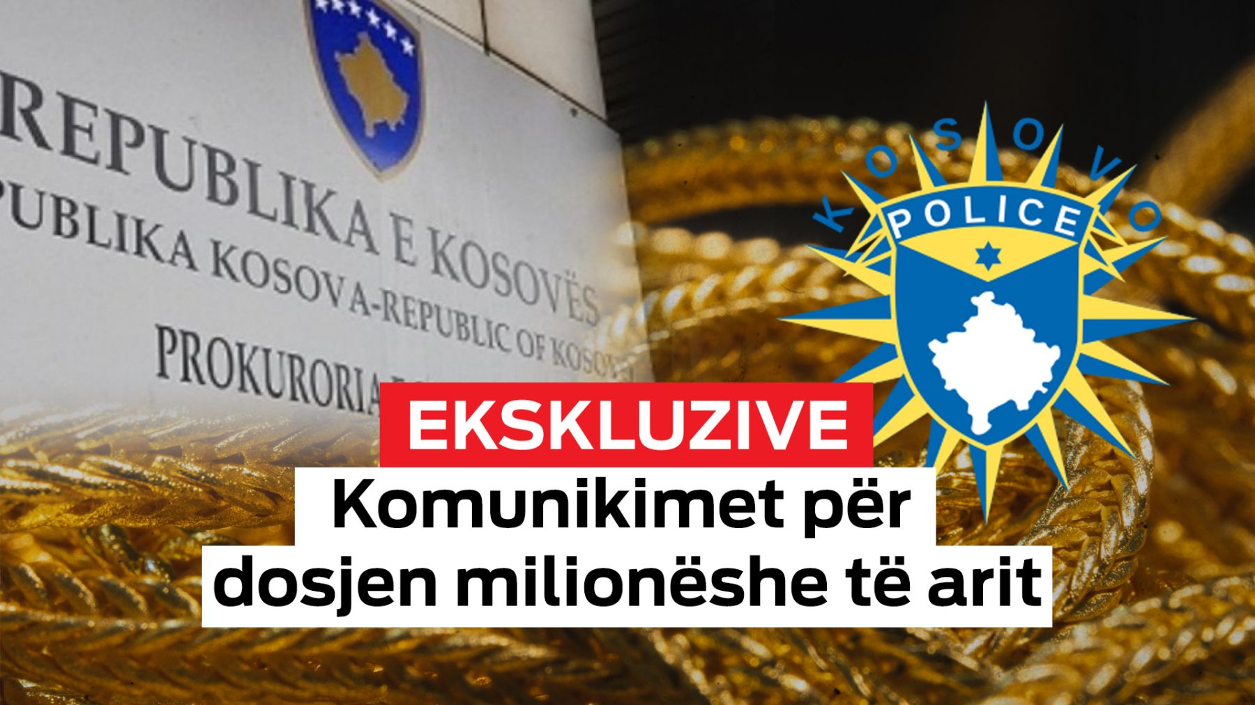 Ekskluzive: Komunikimet për dosjen milionëshe të arit